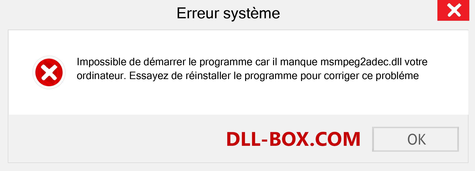 Le fichier msmpeg2adec.dll est manquant ?. Télécharger pour Windows 7, 8, 10 - Correction de l'erreur manquante msmpeg2adec dll sur Windows, photos, images